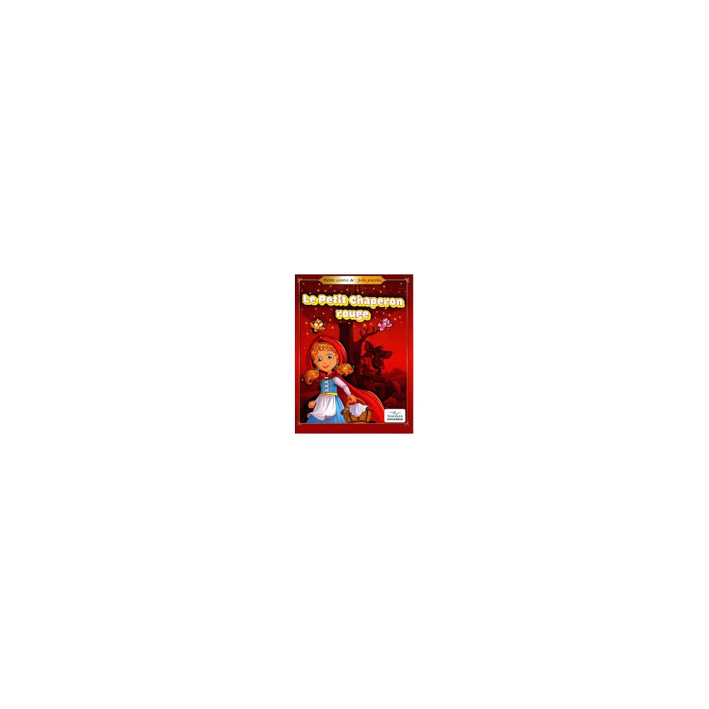 LE PETIT CHAPERON ROUGE  PETITS CONTES ET JOLIS PUZZLES