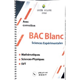 Bac Blanc  avec correction SECTION SCIENCE EXPERIMENTALES
