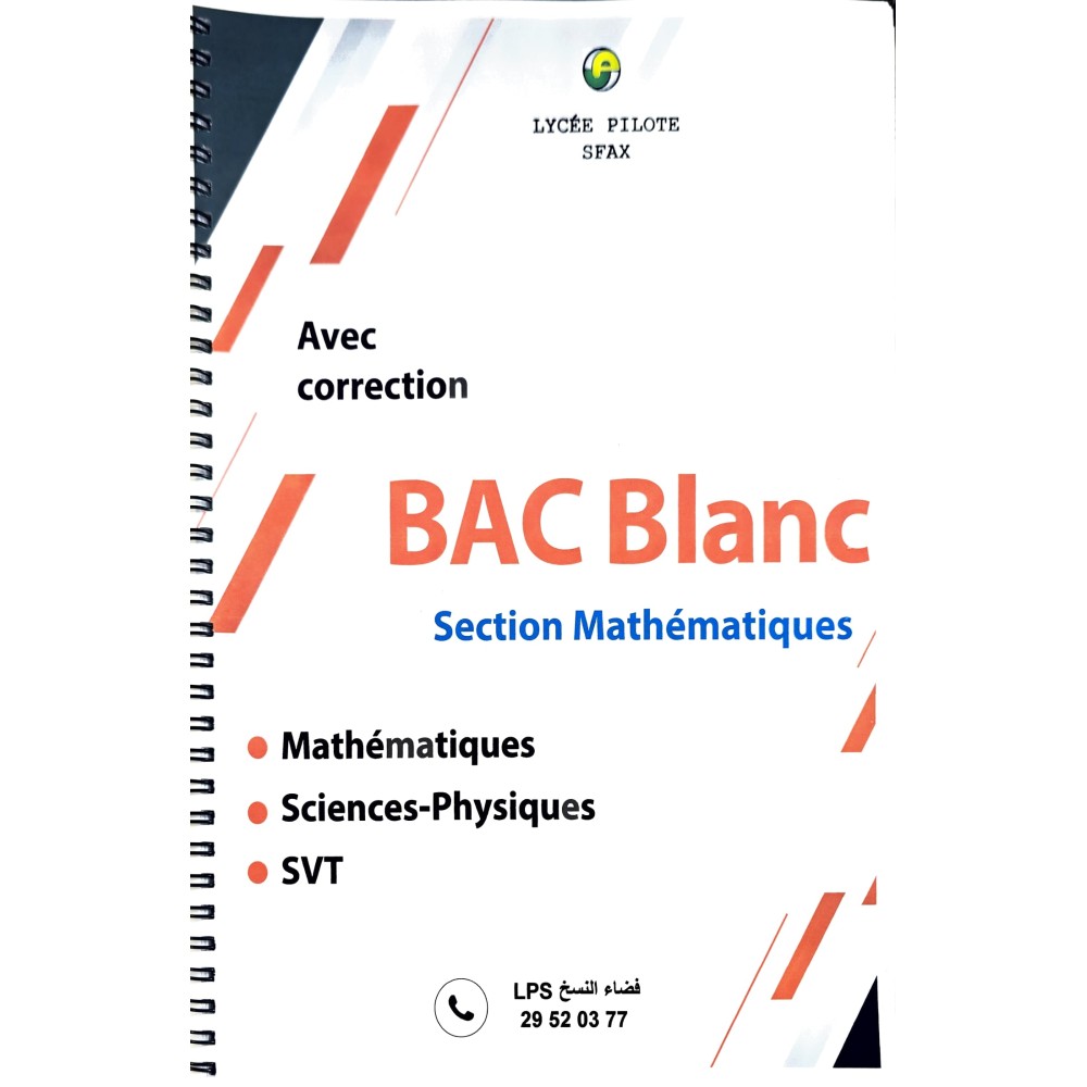 Bac Blanc  avec correction SECTION MATHEMATIQYES