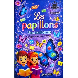 Les Papillons  Apprendre à lire et à écrire le français.