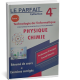 LE PARFAIT COLLECTION PHYSIQUE CHIMIE 4ème TECHNOLOGIE DE L'INFORMATIQUE TOME 1