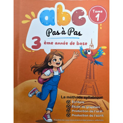 a b c Pas à Pas 3 eme année de base tome 1