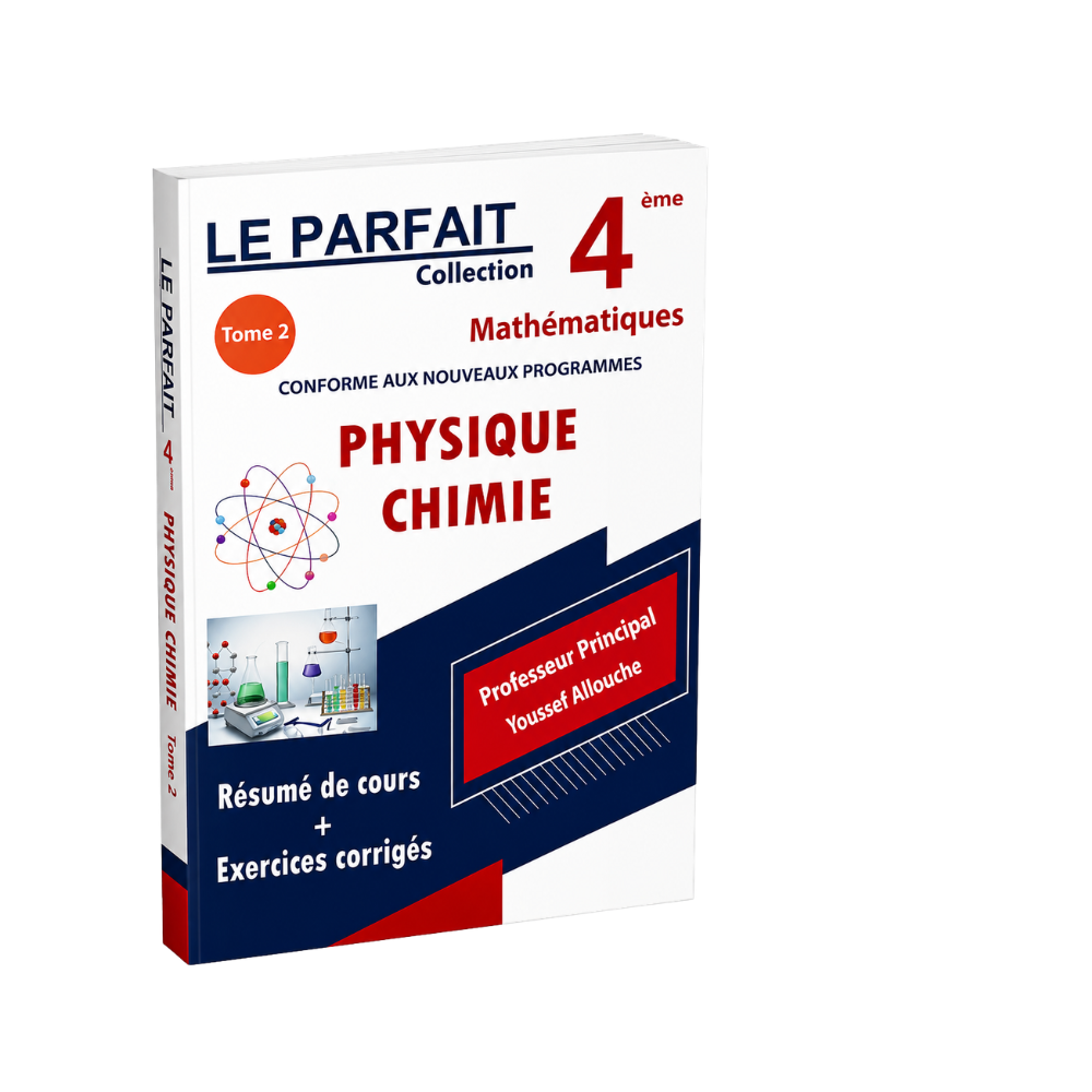 LE PARFAIT Collection 4ème année Tome2 mathématiques