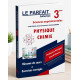 LE PARFAIT COLLECTION PHYSIQUE CHIMIE 3ème SCIENCE EXPÉRIMENTALES