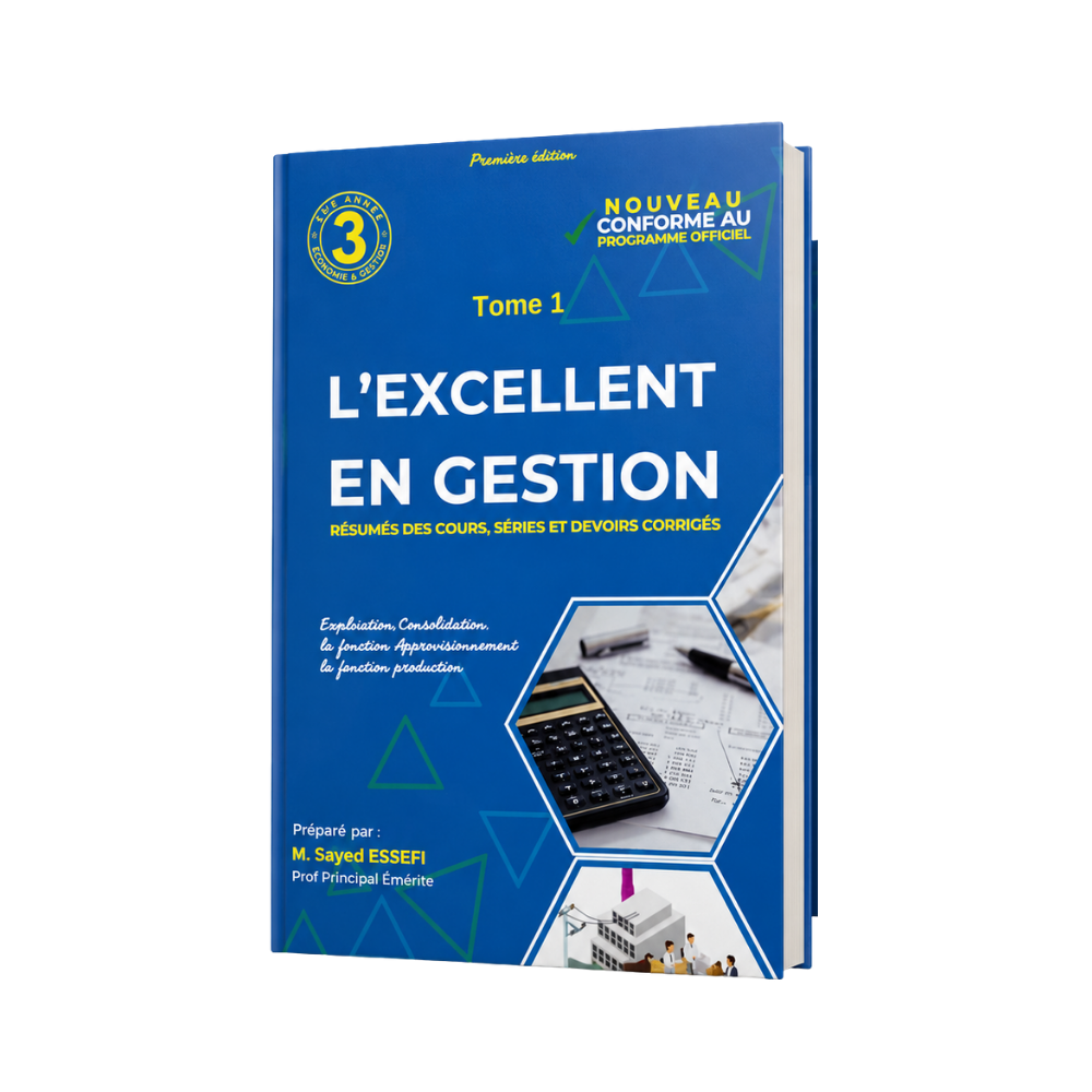 l"excellent en gestion 3 eme economie tome 1