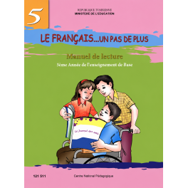 LE FRANCAIS UN PAS DE PLUS  MANUEL DE LECTURE