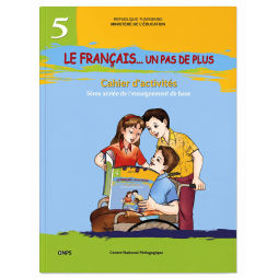 LE FRANCAIS UN PAS DE PLUS CAHIER D'ACTIVITES