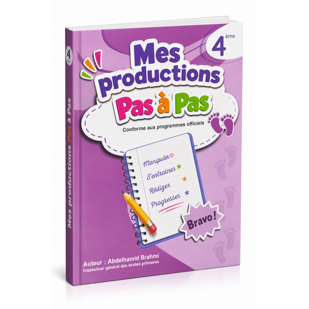 Mes productions Pas à Pas  4 ème année