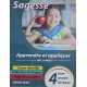 Sagesse apprendre et appliquer 4ème