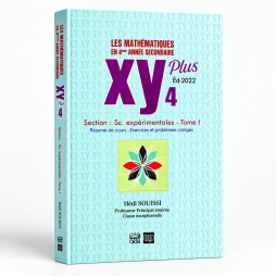 XY Plus 4  Mathématiques Section Sciences expérimentales  Tome 1