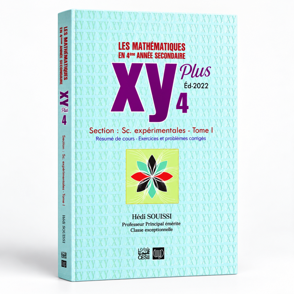 XY Plus 4  Mathématiques Section Sciences expérimentales  Tome 1