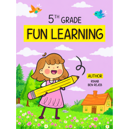 Fun Learning  5th Grade  Rihab Ben Rejeb
