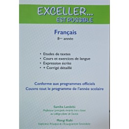 EXCELLER EST POSSIBLE 8ème FRANCAIS