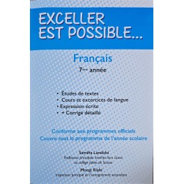 EXCELLER EST POSSIBLE 7ème FRANCAIS