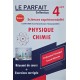 LE PARFAIT COLLECTION PHYSIQUE CHIMIE 4ème SCIENCE EXPERIMENTALES TOME 2