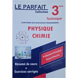 LE PARFAIT COLLECTION 3ème TECHNIQUE